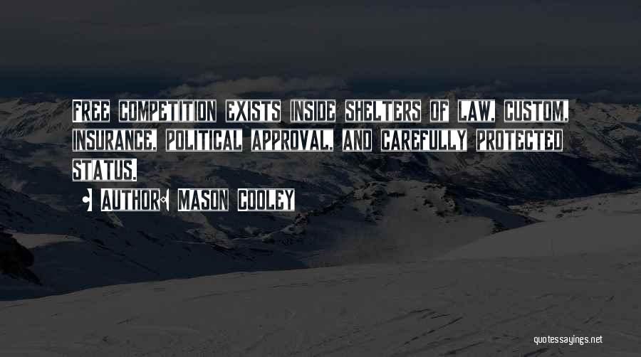 Vojnici Epizoda Quotes By Mason Cooley