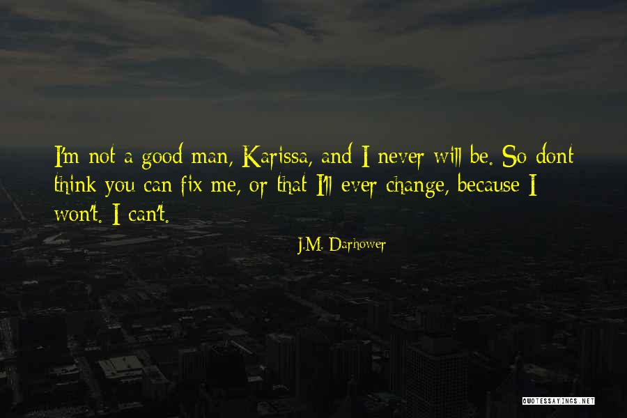 Vojnovic Jasmina Quotes By J.M. Darhower Vojnovic Jasmina Quotes By J.M. Darhower