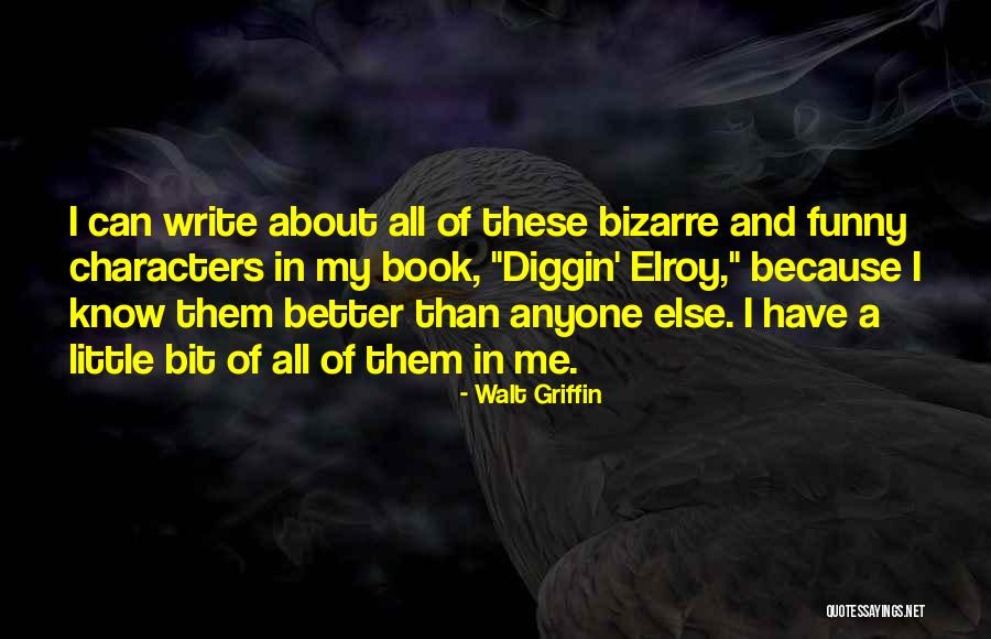 Vojo Mag Quotes By Walt Griffin Vojo Mag Quotes By Walt Griffin