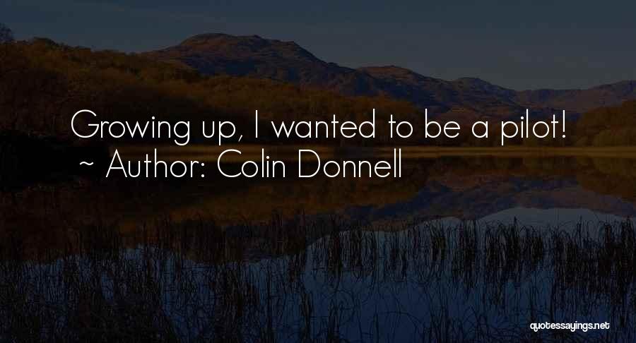 Vojtovi Quotes By Colin Donnell