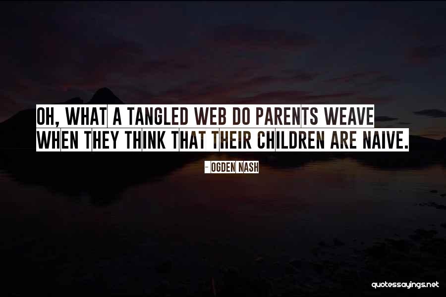 Voksen Quotes By Ogden Nash Voksen Quotes By Ogden Nash