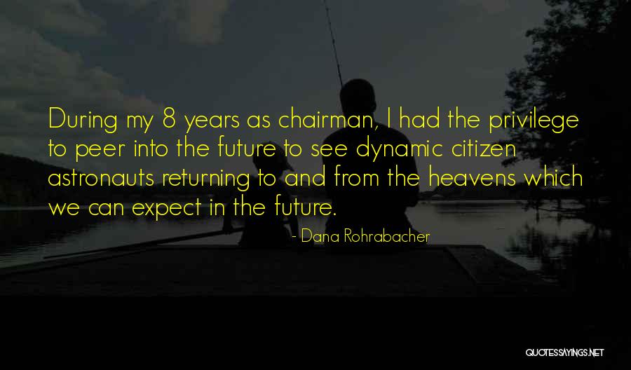 Volabamos Quotes By Dana Rohrabacher Volabamos Quotes By Dana Rohrabacher