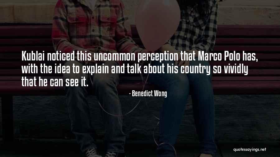 Volage Perfume Quotes By Benedict Wong Volage Perfume Quotes By Benedict Wong