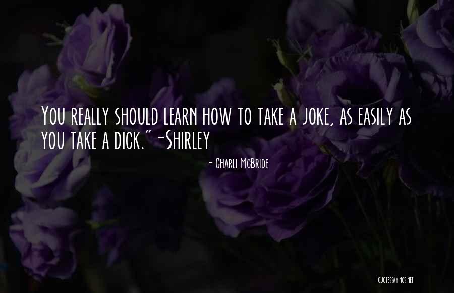 Volage Wine Quotes By Charli McBride Volage Wine Quotes By Charli McBride