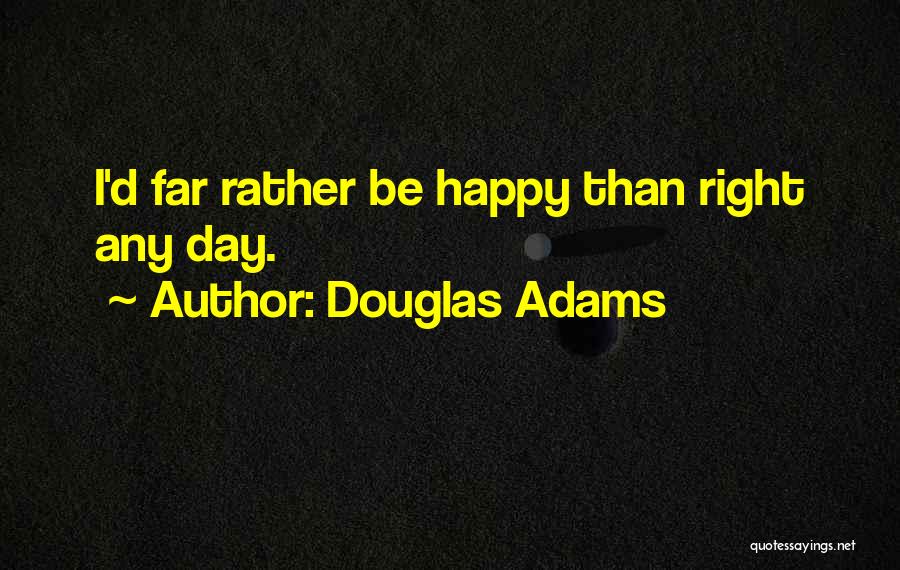 Volants Quotes By Douglas Adams