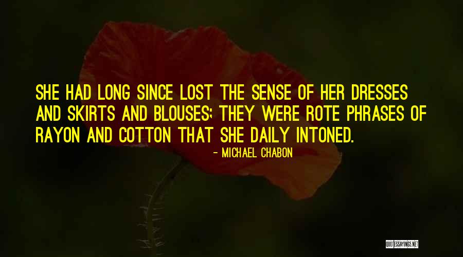 Volara Foam Quotes By Michael Chabon Volara Foam Quotes By Michael Chabon