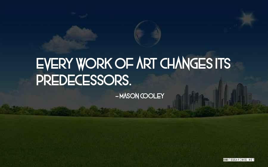 Volarian Quotes By Mason Cooley Volarian Quotes By Mason Cooley