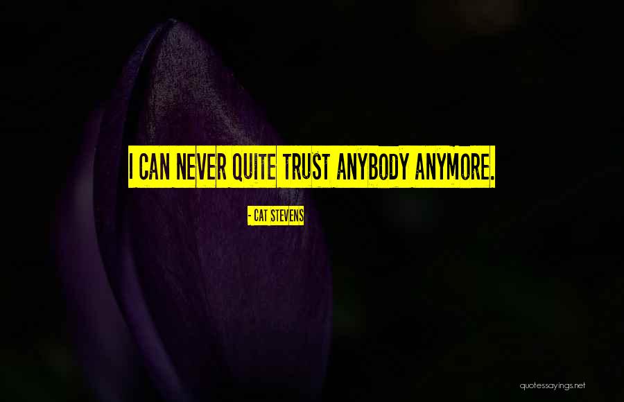 Volatiles Dying Quotes By Cat Stevens Volatiles Dying Quotes By Cat Stevens