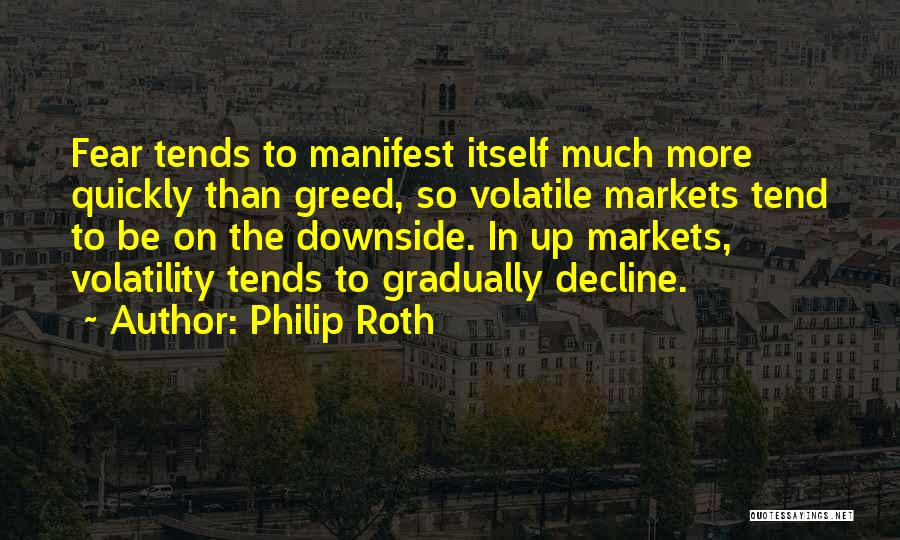 Volatility Quotes By Philip Roth
