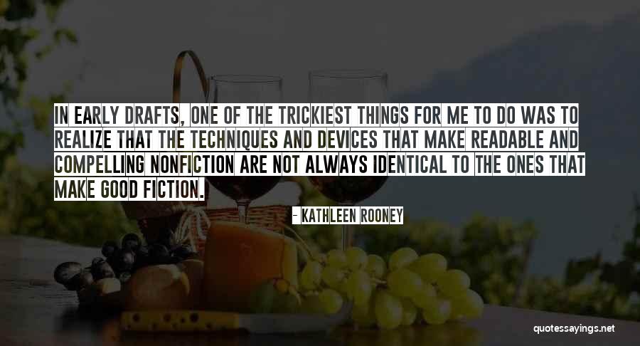 Volatilizat Quotes By Kathleen Rooney Volatilizat Quotes By Kathleen Rooney