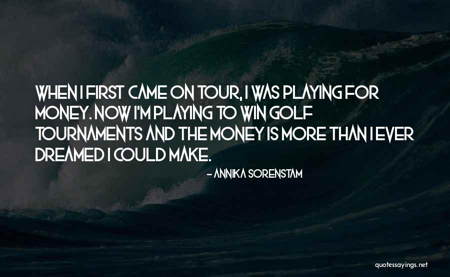 Volavong Quotes By Annika Sorenstam Volavong Quotes By Annika Sorenstam