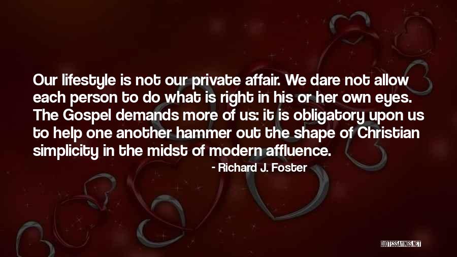 Volbeat Song Quotes By Richard J. Foster Volbeat Song Quotes By Richard J. Foster