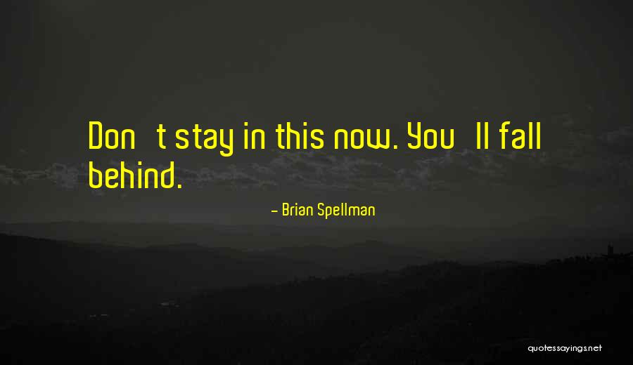 Volcanes Y Quotes By Brian Spellman Volcanes Y Quotes By Brian Spellman