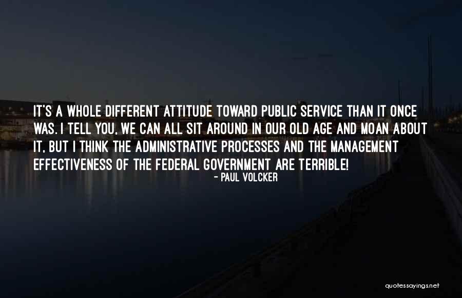 Volcker Quotes By Paul Volcker