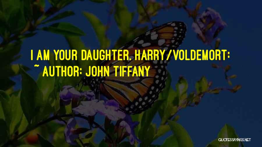 Voldemort Quotes By John Tiffany