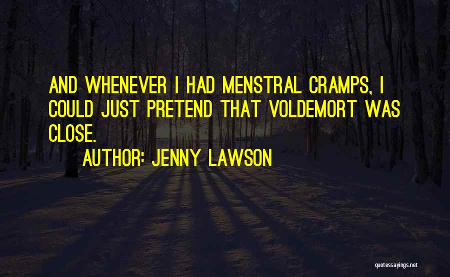 Voldemort's Quotes By Jenny Lawson