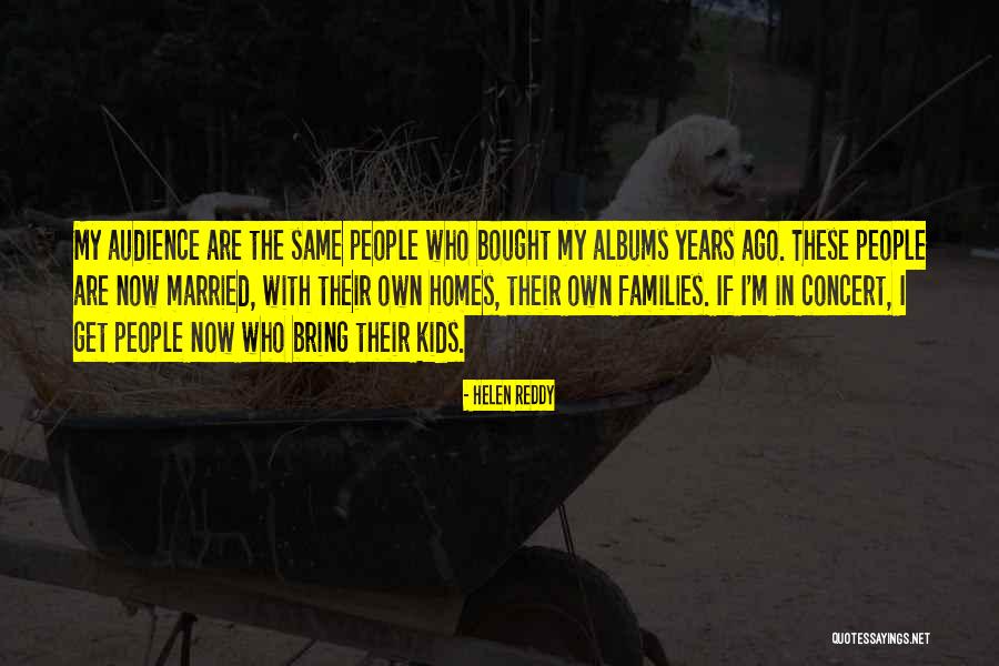 Volden Smith Quotes By Helen Reddy Volden Smith Quotes By Helen Reddy