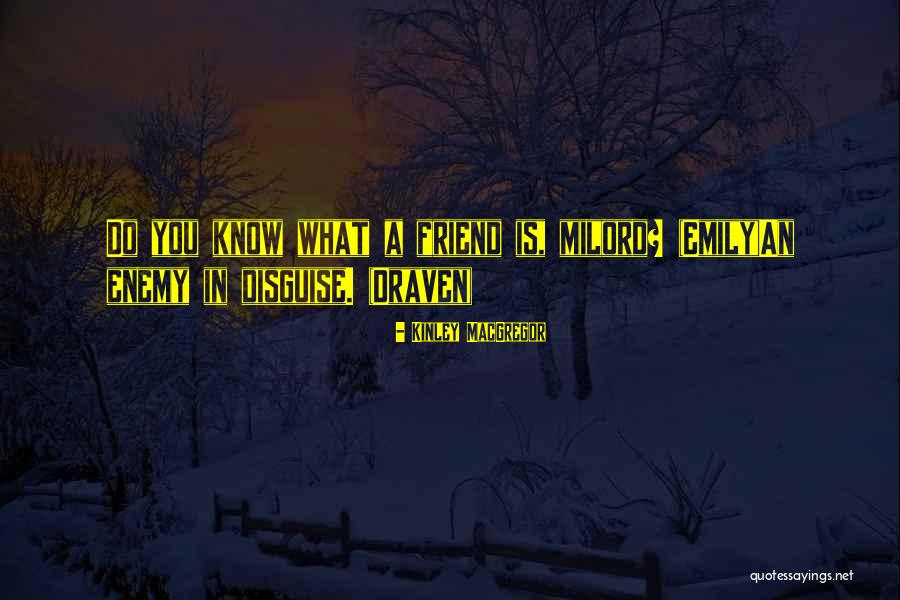 Volela Sam Quotes By Kinley MacGregor Volela Sam Quotes By Kinley MacGregor