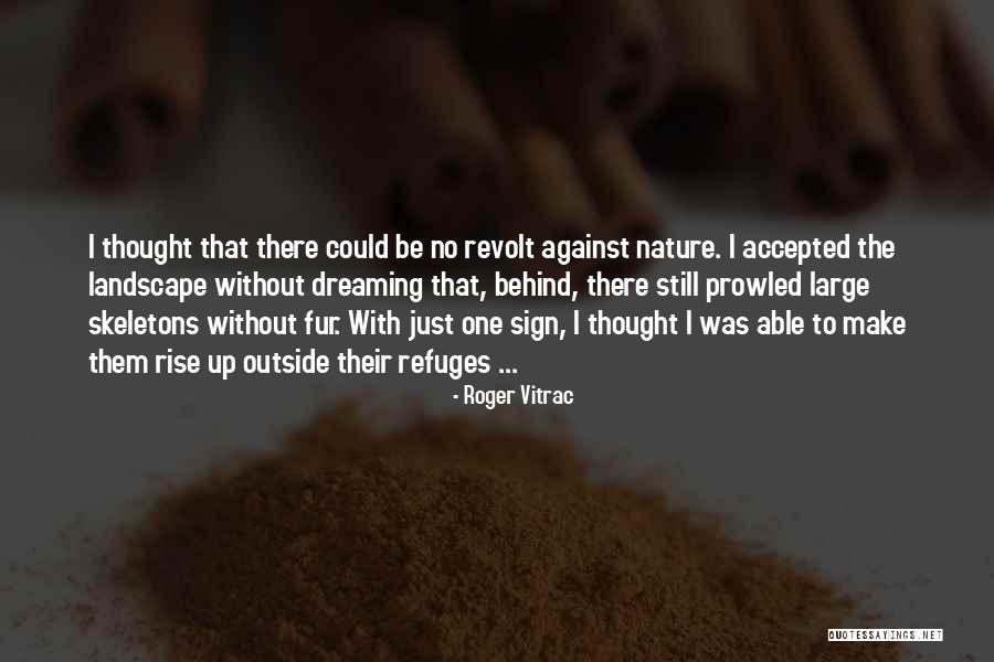 Volelis Quotes By Roger Vitrac Volelis Quotes By Roger Vitrac
