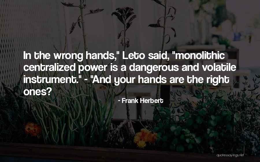 Volerci Passato Quotes By Frank Herbert Volerci Passato Quotes By Frank Herbert