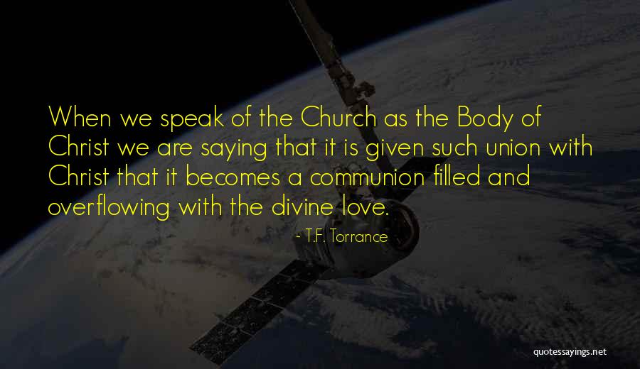 Voleur En Quotes By T.F. Torrance Voleur En Quotes By T.F. Torrance