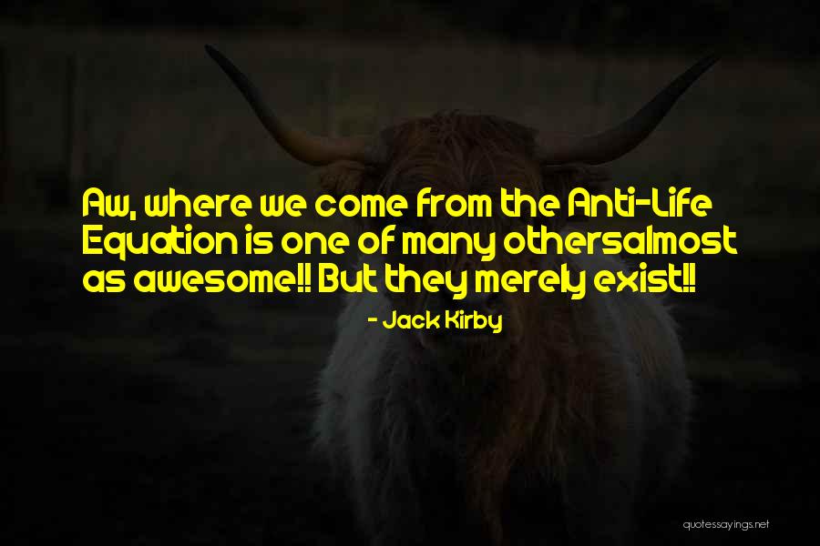 Voleur Quotes By Jack Kirby Voleur Quotes By Jack Kirby