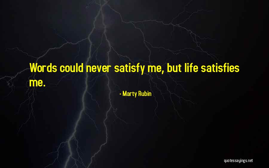 Volevo Nascondermi Quotes By Marty Rubin