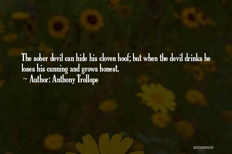 Volgar Quotes By Anthony Trollope