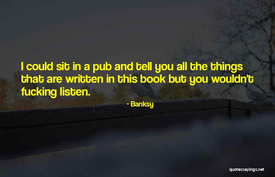 Volgende Wedstrijd Quotes By Banksy