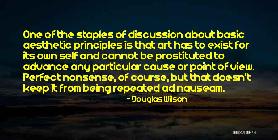 Volhard Aptitude Quotes By Douglas Wilson