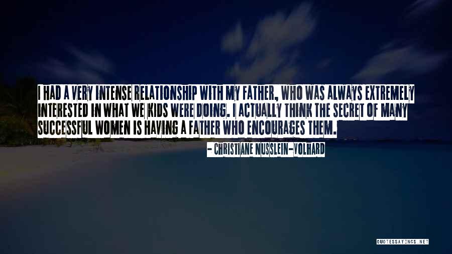 Volhard Quotes By Christiane Nusslein-Volhard Volhard Quotes By Christiane Nusslein-Volhard