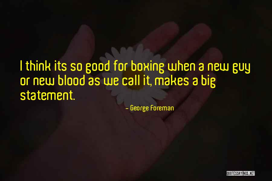 Volimo Te Quotes By George Foreman Volimo Te Quotes By George Foreman