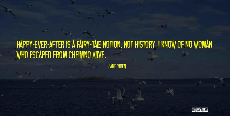 Volition Mystery Quotes By Jane Yolen Volition Mystery Quotes By Jane Yolen