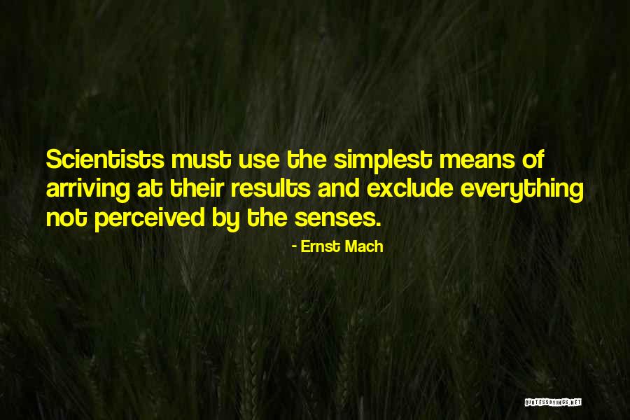 Voljan Na Quotes By Ernst Mach Voljan Na Quotes By Ernst Mach