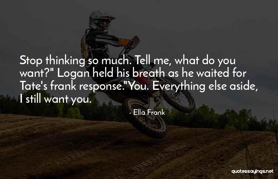 Voljeni Pablo Quotes By Ella Frank Voljeni Pablo Quotes By Ella Frank