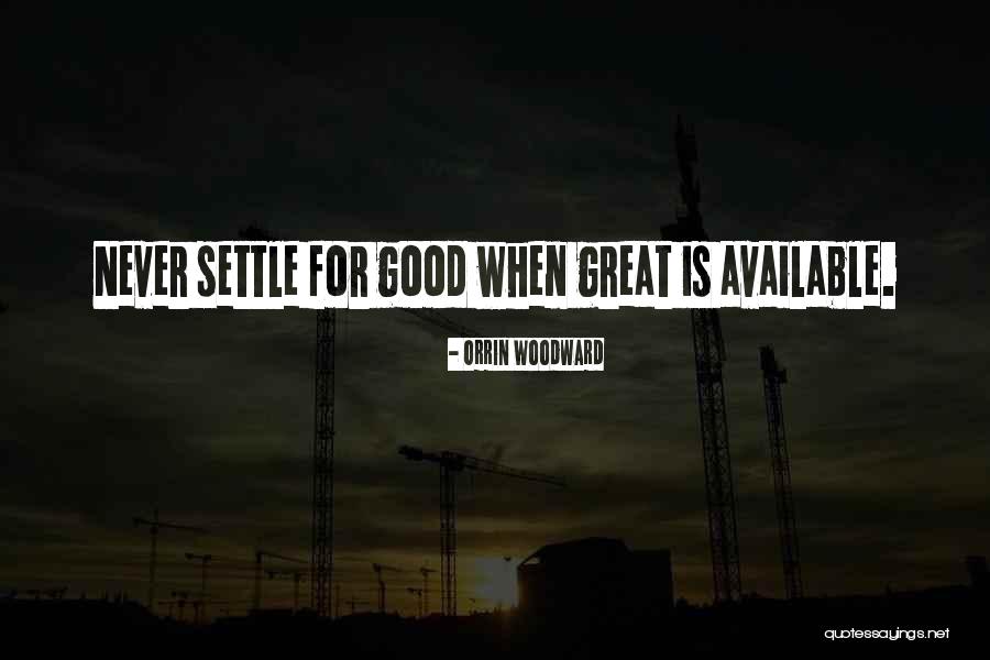 Voljeni Radi Quotes By Orrin Woodward Voljeni Radi Quotes By Orrin Woodward
