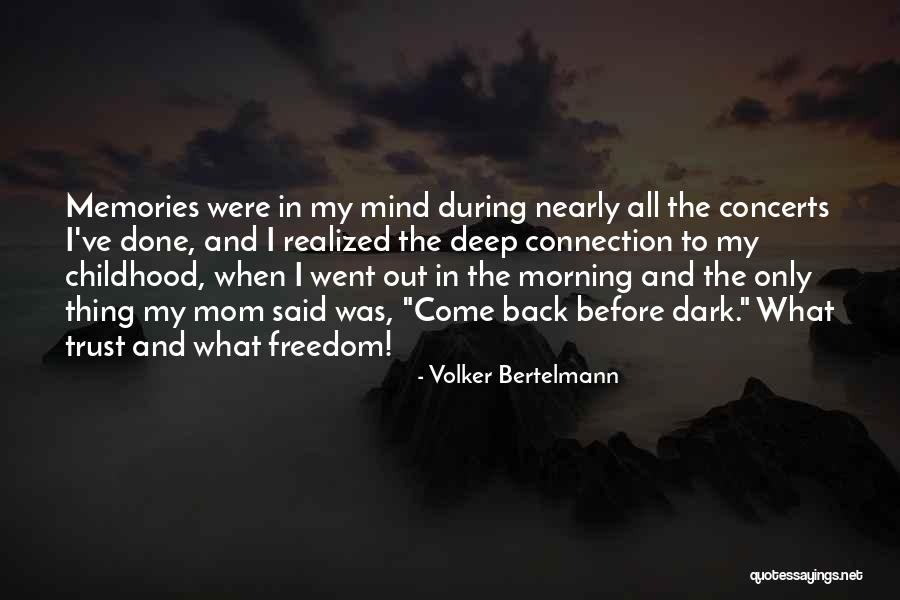 Volker Bertelmann Quotes 347664