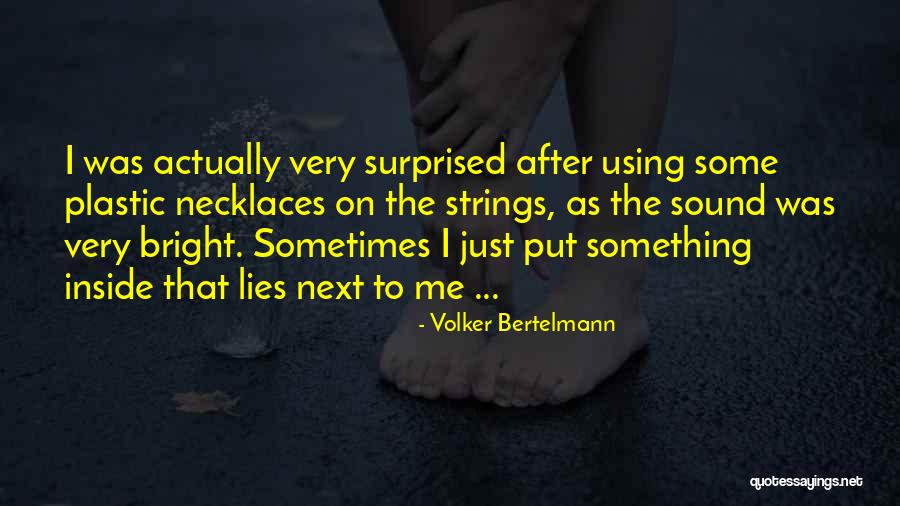 Volker Bertelmann Quotes 724333