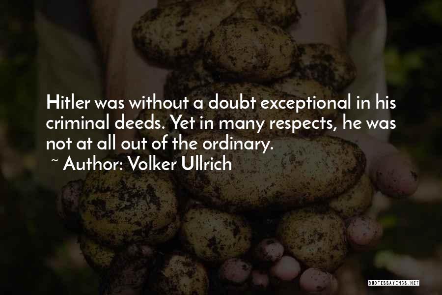 Volker Ullrich Quotes 244824