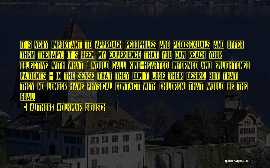 Volkmar Sigusch Quotes 1986257