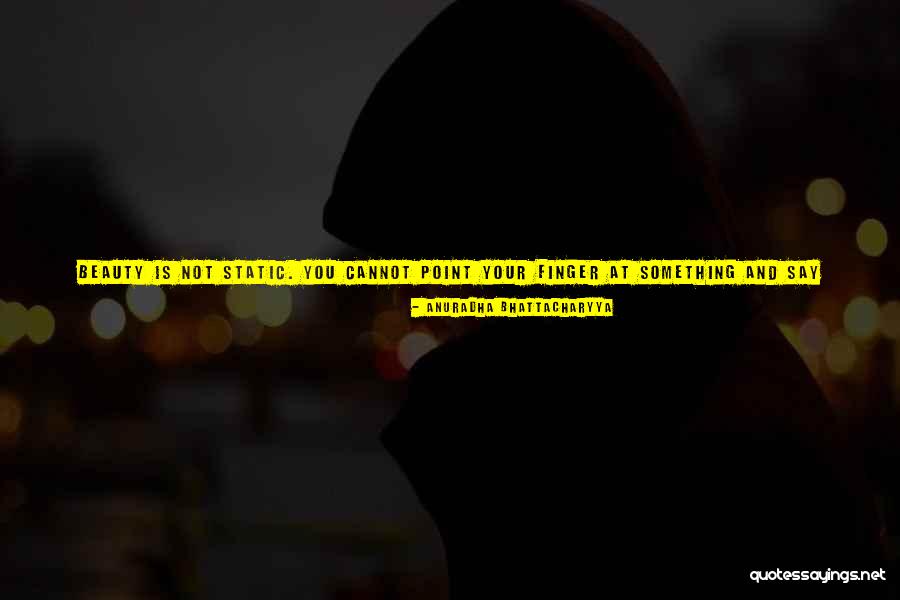 Volkner Quotes By Anuradha Bhattacharyya Volkner Quotes By Anuradha Bhattacharyya