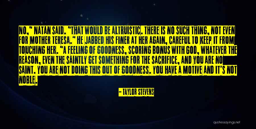 Volkner Quotes By Taylor Stevens Volkner Quotes By Taylor Stevens
