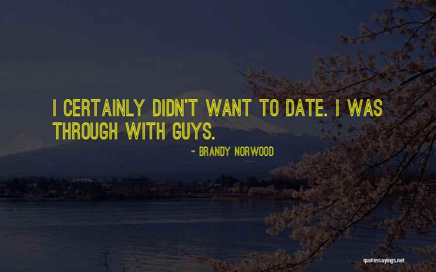 Volkova Sisters Quotes By Brandy Norwood Volkova Sisters Quotes By Brandy Norwood
