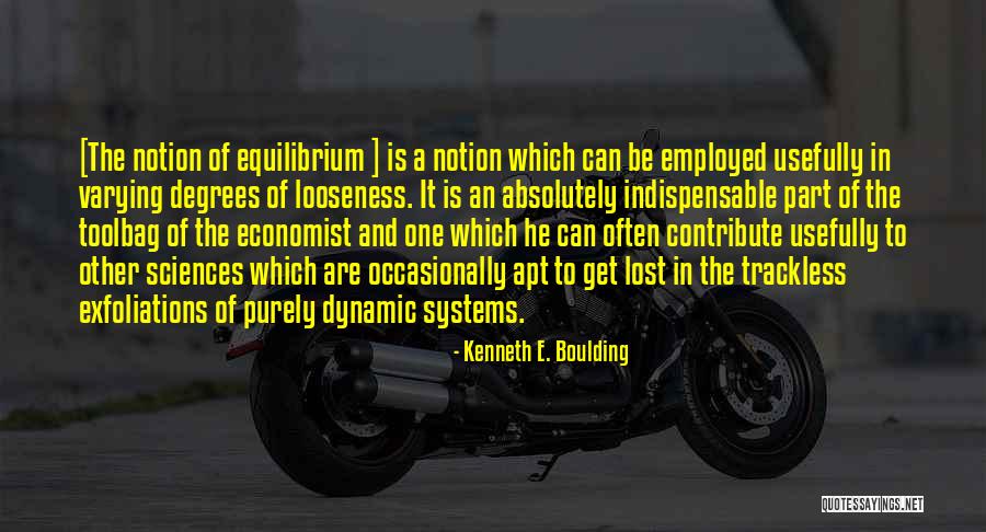 Volkovysk Quotes By Kenneth E. Boulding Volkovysk Quotes By Kenneth E. Boulding