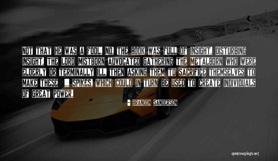 Volkslied Frankrijk Quotes By Brandon Sanderson Volkslied Frankrijk Quotes By Brandon Sanderson