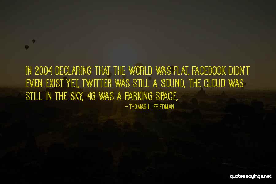 Volkssturm Weapons Quotes By Thomas L. Friedman Volkssturm Weapons Quotes By Thomas L. Friedman