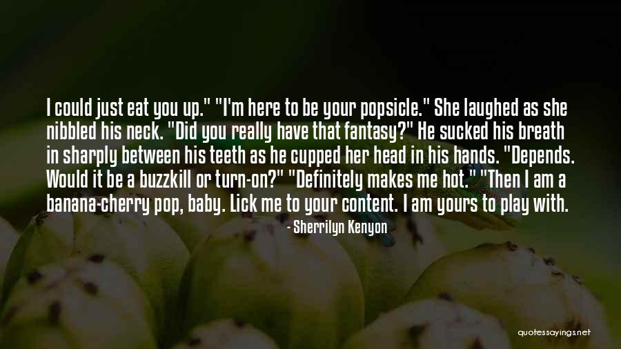 Vollans Quotes By Sherrilyn Kenyon Vollans Quotes By Sherrilyn Kenyon