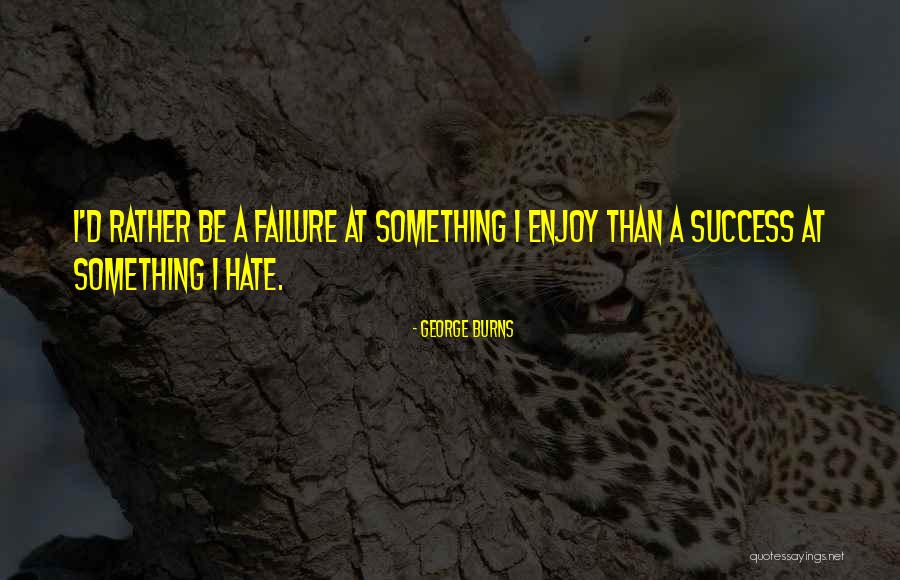 Vollers Recycling Quotes By George Burns Vollers Recycling Quotes By George Burns