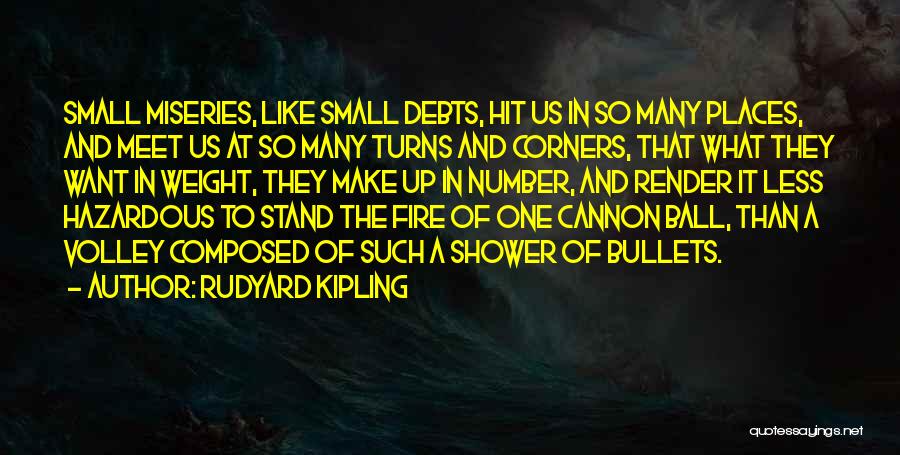 Volley Quotes By Rudyard Kipling