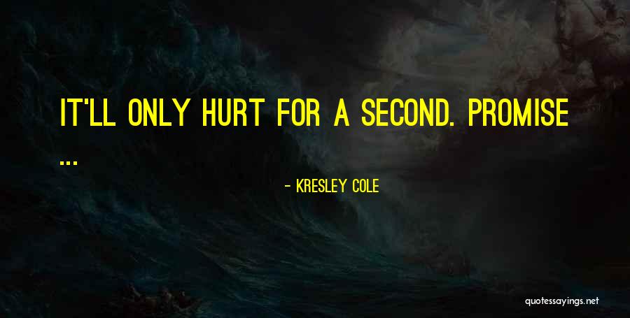 Volleying At Home Quotes By Kresley Cole Volleying At Home Quotes By Kresley Cole